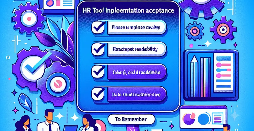 HR 工具实施后如何验收？5 个验收标准要牢记